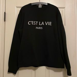 Womens C’est La Vie sweatshirt Large